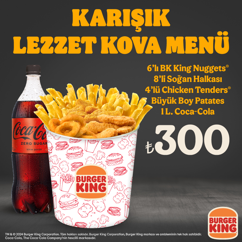 Çıtır Çıtır Lezzet Kovası Menü Şimdi Burger King®’de!